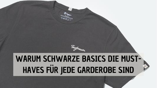 Warum schwarze Basics DIE Must-haves für jede Garderobe sind